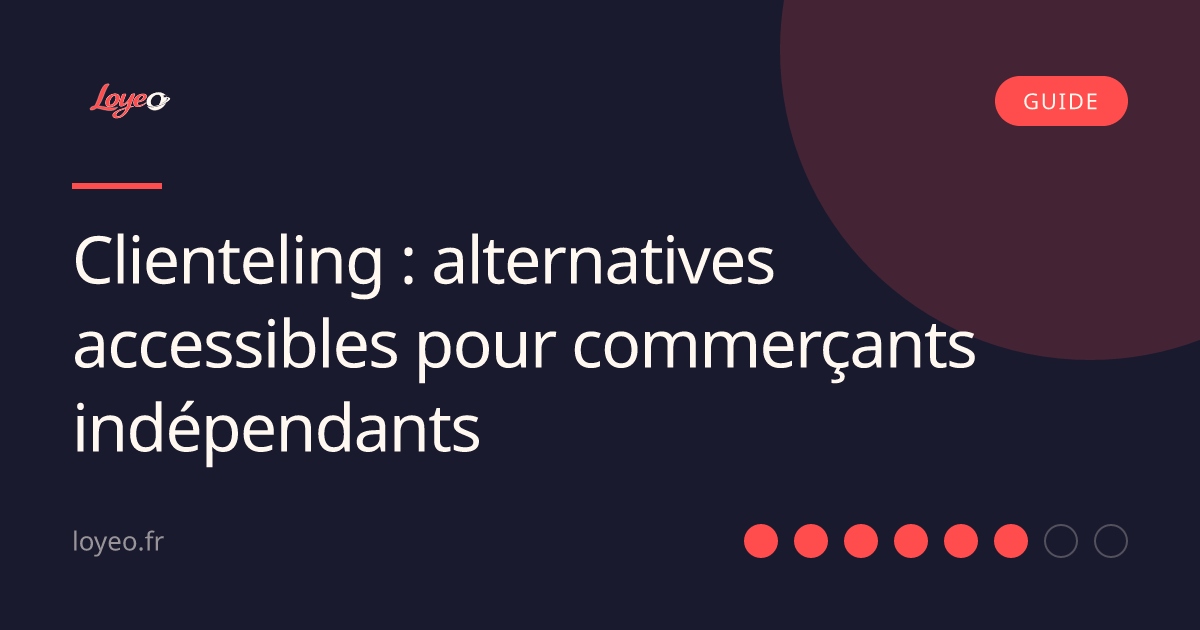 Clienteling : alternatives accessibles pour commerçants indépendants